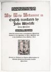 BIBLE IN ENGLISH. The New Testament in English translated by John Wycliffe circa Mccclxxx. 1848